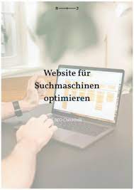 Maximale Sichtbarkeit erreichen: Website für Suchmaschinen optimieren