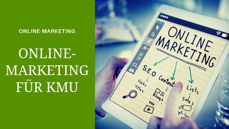 Effektives Online Marketing für KMU: Strategien für den digitalen Erfolg